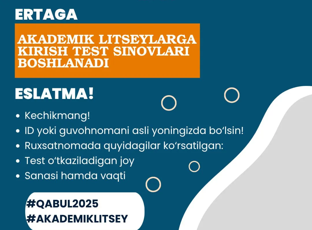 
											
											Ertadan litseylarga kirish imtihonlari boshlanadi
											
											