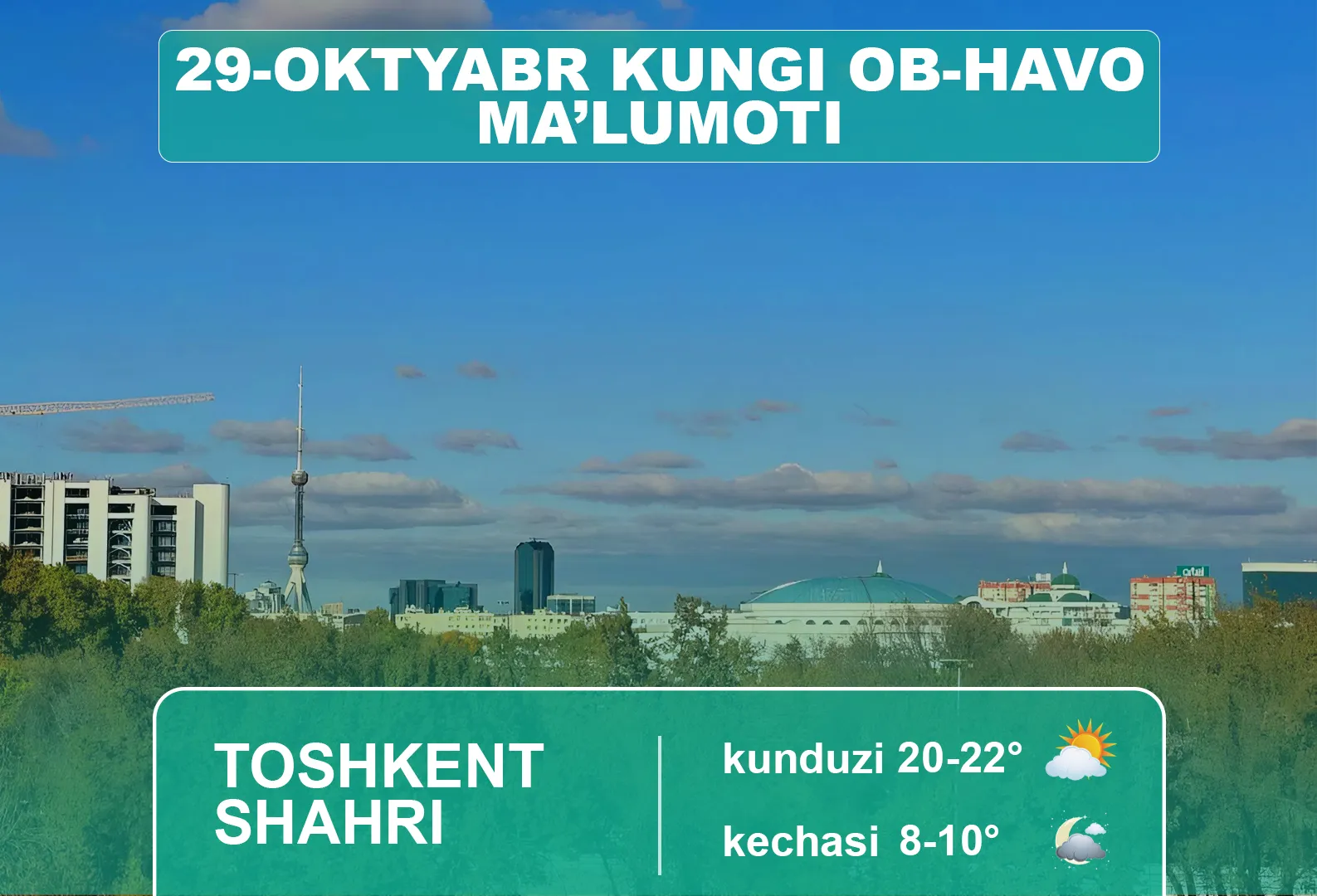 29-oktyabr kuni kutilayotgan ob-havo ma’lumoti