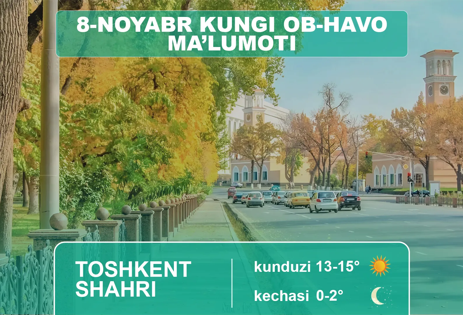 8-noyabr kuni kutilayotgan ob-havo ma’lumoti