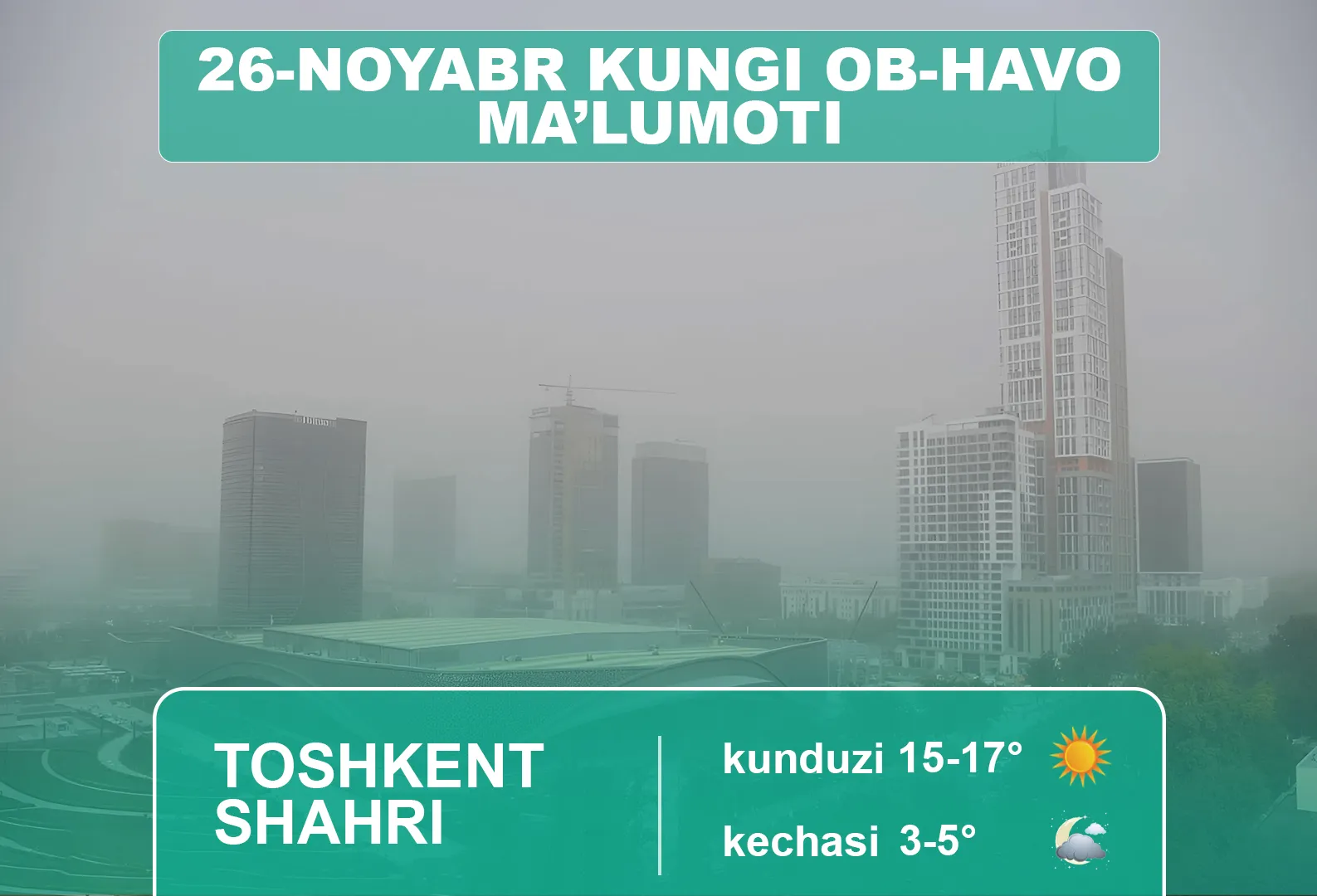 
														
														26 ноябрь кунги об-ҳаво маълумоти
														
														