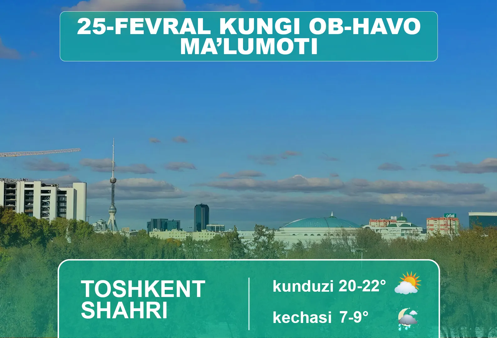 
														
														25-fevral uchun ob-havo ma’lumoti
														
														