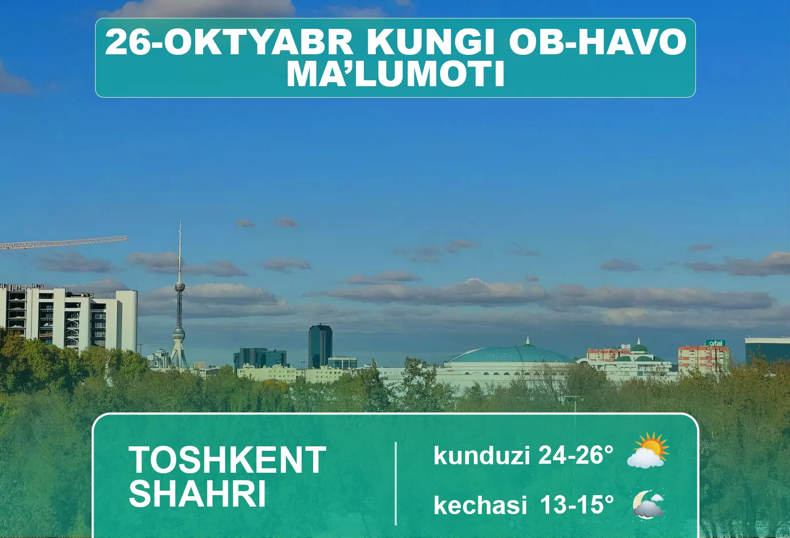 
											
											26-oktyabr kungi ob-havo ma’lumoti
											
											