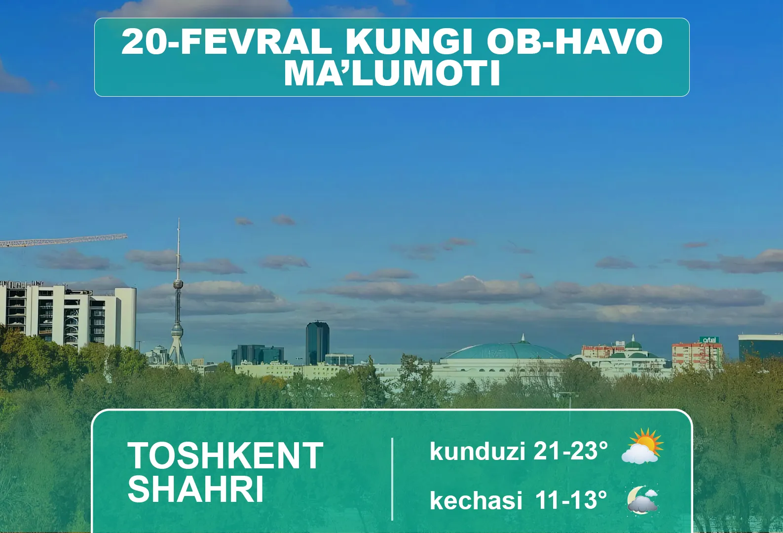 20-fevral uchun ob-havo ma’lumoti